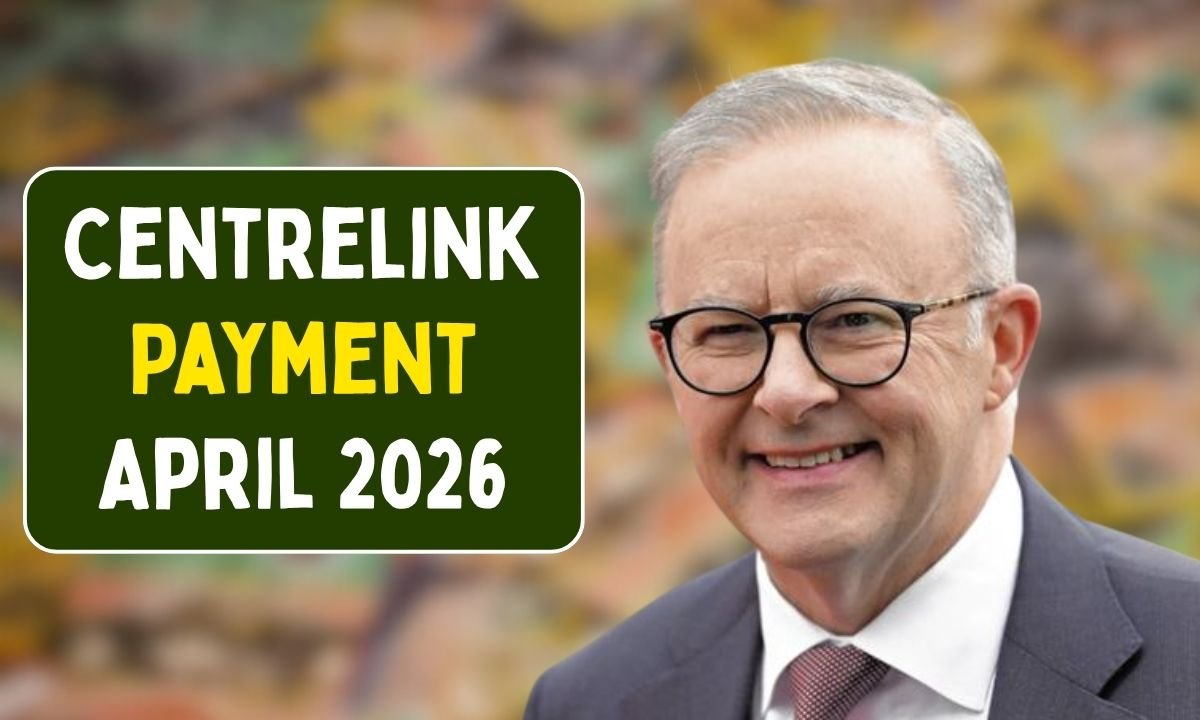 Centrelink Payment April 2026